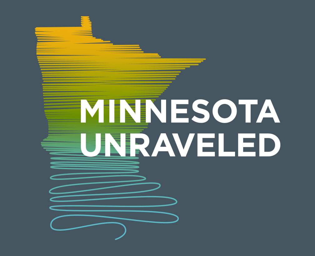 Minnesota Unraveled.